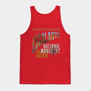 Grand Staircase Escalante National Monument Tank Top